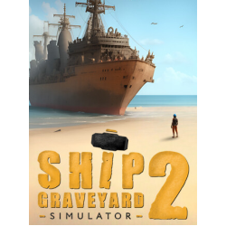 Ship Graveyard Simulator 2 (PC) - Steam Key - LATAM